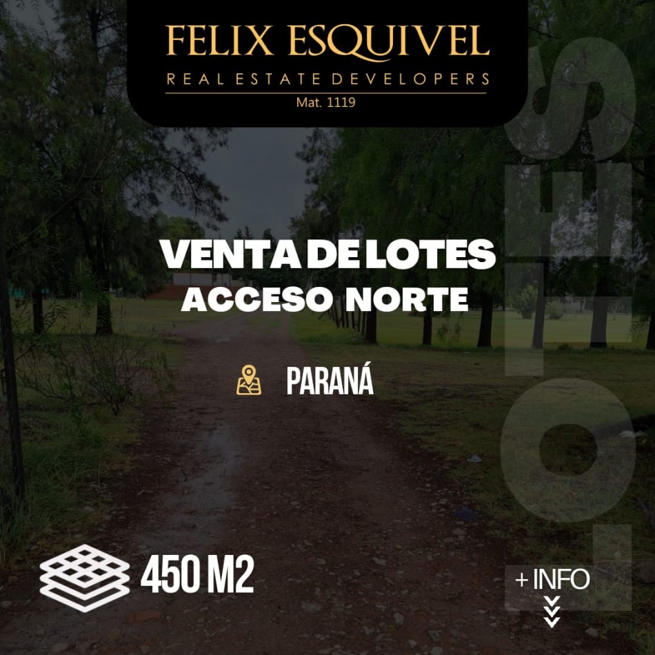 VENTA - LOTE - ZONA ACCESO NORTE